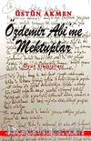 Özdemir Abi'me Mektuplar & Oyun Eleştirileri