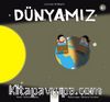 Dünyamız