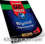 2015 Biyoloji Öğretmenliği Her Yönüyle ÖABT Pusulası