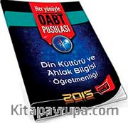 2015 Din Kültürü ve Ahlak Bilgisi Öğretmenliği Her Yönüyle ÖABT Pusulası