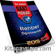 2015 Rehber Öğretmenlik Her Yönüyle ÖABT Pusulası