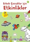 Erkek Çocuklar için Etkinlikler