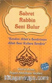 Sabret Rabbin Seni Bulur