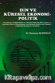 Din ve Küresel Ekonomi-Politik