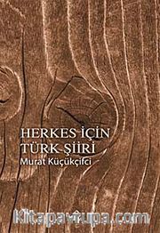 Herkes İçin Türk Şiiri