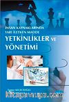 İnsan Kaynaklarında Yarı İletken Madde: Yetkinlikler ve Yönetimi