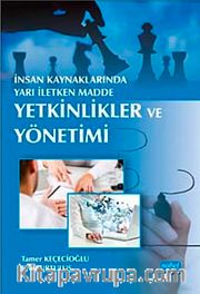 İnsan Kaynaklarında Yarı İletken Madde: Yetkinlikler ve Yönetimi