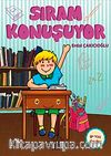 Sıram Konuşuyor