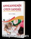 Anneannemin Oyun Sandığı-Büyükanne ve büyükbabalara torunları için gelişimsel oyunlar