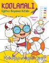 Kodlamalı Eğitici Boyama Kitabı - Eğlenceli Tatil (5-6 Yaş / 2. Seviye)