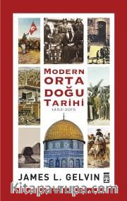 Modern Ortadoğu Tarihi 1453-2015 (Ciltli)