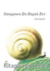 Dünyanın En Büyük Evi (Ciltli)