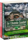 İki Cihanda Saadet Dünya ve Ahiret Kazanabilmenin Yolları (2 Cilt Takım)