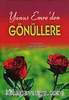 Yunus Emre'den Gönüllere