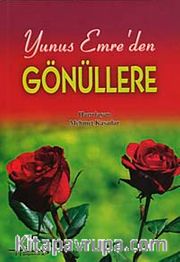 Yunus Emre'den Gönüllere