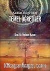 Kadim Bilgelikte Temel Öğretiler