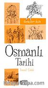 Gençler İçin Osmanlı Tarihi