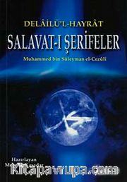 Delailü'l Hayrat Salavat-ı Şerifeler