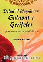 Delailü'l Hayrat'tan Salavat-ı Şerifeler