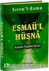 Sırru'l Esma Esmaü'l Hüsna Anlamı Fazileti-Esrarı