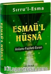 Sırru'l Esma Esmaü'l Hüsna Anlamı Fazileti-Esrarı