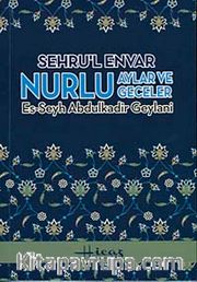 Şehru'l Envar Nurlu Aylar ve Geceler
