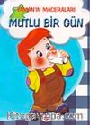 Mutlu Bir Gün / Yaman'ın Maceraları