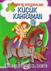 Küçük Kahraman / Yaman'ın Maceraları