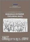 Başkanlık Sistemine Toplumsal Bakış