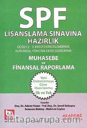 Muhasebe ve Finansal Raporlama / SPF Lisanslama Sınavına Hazırlık Düzey 2-3