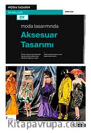Moda Tasarımında Aksesuar Tasarımı