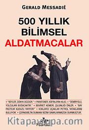500 Yıllık Bilimsel Aldatmacalar