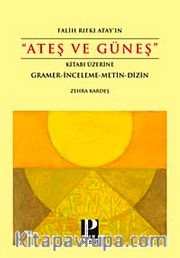 Ateş ve Güneş Kitabı Üzerine Gramer-İnceleme-Metin-Dizin