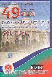 YGS-LYS Fizik 49 Yılın Soruları ve Ayrıntılı Çözümleri