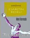 Esaretin Bedeli