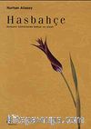 Hasbahçe & Osmanlı Kültüründe Bahçe ve Çiçek