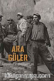 İstanbul'u Dinliyorum 1950-2010