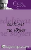 Edebiyat Ne Söyler