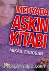 Medyada Aşkın Kitabı