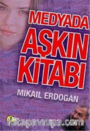 Medyada Aşkın Kitabı