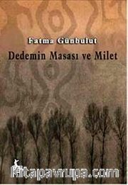 Dedemin Masası ve Milet