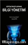 Eğitim Örgütlerinde Bilgi Yönetimi