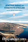 Atatürk Barajı ve Türkiye'ye Etkileri