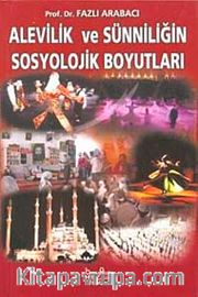 Alevilik ve Sünniliğin Sosyolojik Boyutları