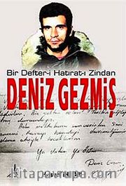 Bir Defter-i Hatırat-ı Zindan Deniz Gezmiş