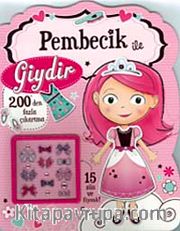 Pembecik ile Giydir