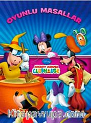 Disney Mickey Mouse Club House - Oyunlu Masallar