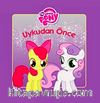 My Little Pony / Uykudan Önce