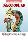 Dinozorlar / İlk Sorular ve Cevaplarla