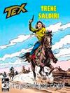 Tex Klasik Seri 6 / Trene Saldırı - Beşinci Adam